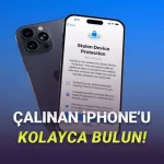 iPhone’unuz Çalınırsa Çalan Kişinin Kim Olduğunu ve Telefonun Konumunu Öğrenebilirsiniz! Nasıl Yapacağınızı Anlattık