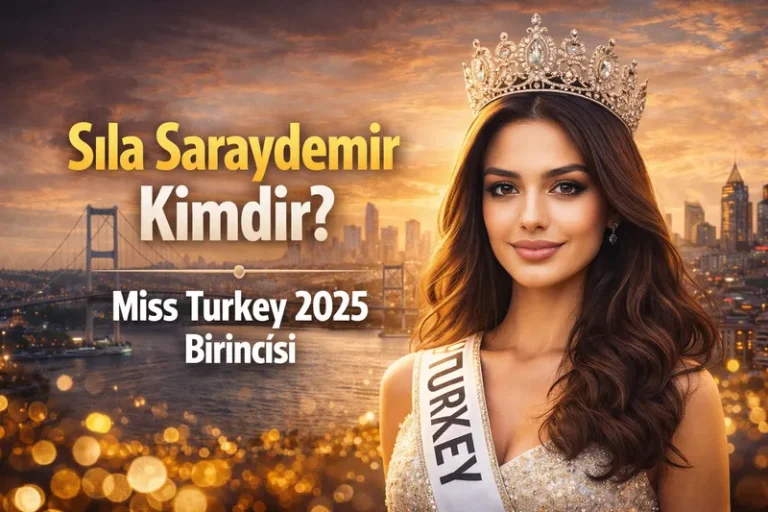 Sıla Saraydemir: Miss Turkey Tacıyla Güzelliğin Amacını Yeniden Tanımlıyor