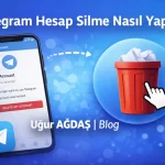 Telegram Hesap Silme Nasıl Yapılır? Hesap Silme Linki – 2026 Güncel Rehber